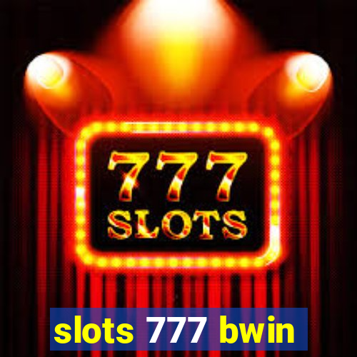 slots 777 bwin